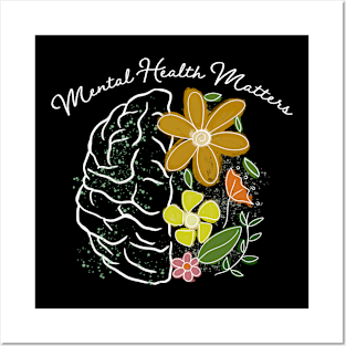 mental health matter Posters and Art